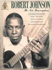 Robert johnson - the new transcriptions (songbook) cover image