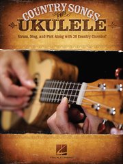 Country songs for ukulele (songbook) cover image