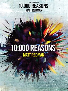 Cover image for Matt Redman - 10,000 Reasons (Songbook)