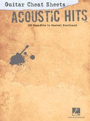 Guitar cheat sheets: acoustic hits (songbook) cover image