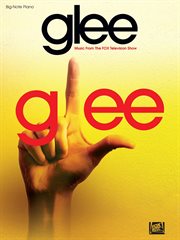 Glee (songbook). Music from the Fox Television Show cover image