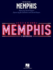 Memphis (songbook). Piano/Vocal Selections (Melody in the Piano Part) cover image