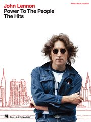 John lennon - power to the people: the hits (songbook) cover image