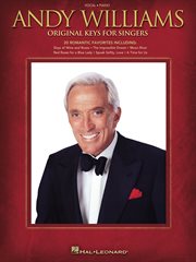 Andy williams - original keys for singers (songbook) cover image