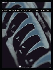 Nine inch nails - pretty hate machine (songbook) cover image