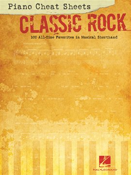 Umschlagbild für Piano Cheat Sheets: Classic Rock (Songbook)