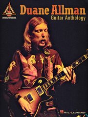 Duane allman guitar anthology (songbook) cover image