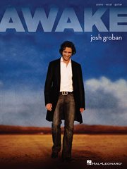 Josh groban - awake (songbook) cover image