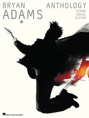 Bryan adams anthology (songbook). P/V/G cover image