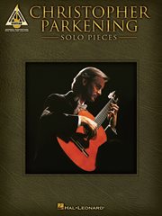 Christopher parkening - solo pieces (songbook) cover image