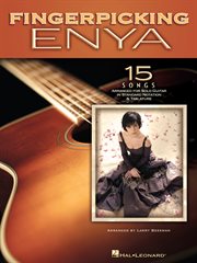 Fingerpicking enya (songbook). 15 Songs Arranged for Solo Guitar in Standard Notation & Tab cover image