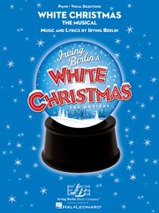 White christmas (songbook). The Musical cover image
