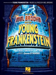 Young frankenstein (songbook). Piano/Vocal Selections cover image