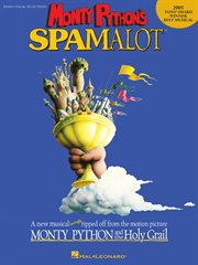 Monty python's spamalot (songbook). 2005 Tony Award Winner - Best Musical cover image