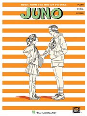 Juno (songbook). Music from the Motion Picture Soundtrack cover image