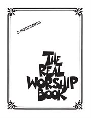 The real worship book (songbook). C Instruments cover image