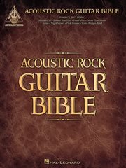 Acoustic rock guitar bible (songbook) cover image