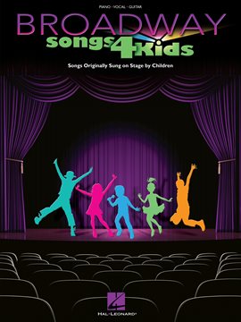 Cover image for Broadway Songs for Kids (Songbook)