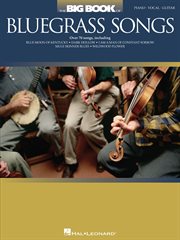 The big book of bluegrass songs (songbook) cover image