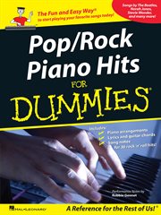 Pop/rock piano hits for dummies (songbook). A Reference for the Rest of Us! cover image