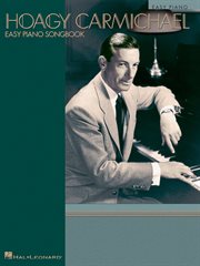Hoagy carmichael - easy piano songbook cover image
