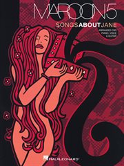 Maroon 5 - songs about jane (songbook) cover image