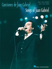 Songs of juan gabriel (songbook) cover image
