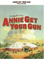Annie get your gun (songbook) cover image