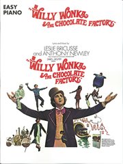Willy wonka & the chocolate factory (songbook) cover image