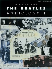 Selections from the beatles anthology, volume 1 (songbook) cover image