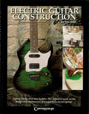 Electric guitar construction cover image