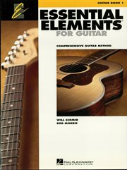 Essential elements for guitar, book 1 (music instruction). Comprehensive Guitar Method cover image