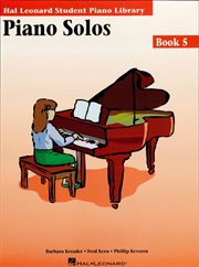 Piano solos book 5 (music instruction). Hal Leonard Student Piano Library cover image