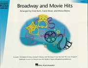 Broadway and movie hits - level 1 (songbook). Hal Leonard Student Piano Library cover image