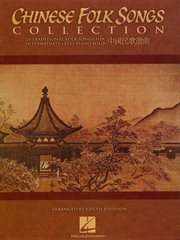 Chinese folk songs collection (songbook). 24 Traditional Songs Arranged for Intermediate Piano Solo cover image