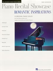 Piano recital showcase: romantic inspirations (songbook). 8 Original Piano Solos cover image