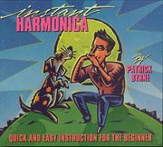 Instant harmonica (music instruction). Quick and Easy Instruction for the Beginner cover image