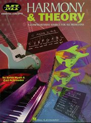 Harmony and theory. A Comprehensive Source for All Musicians cover image