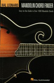 Mandolin chord finder (music instruction). Easy-to-Use Guide to Over 1,000 Mandolin Chords cover image