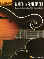 Mandolin scale finder (music instruction). Easy-to-Use Guide to Over 1,300 Mandolin Chords cover image