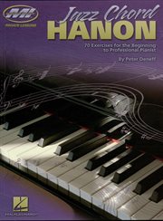 Jazz chord hanon (music instruction). 70 Exercises for the Beginning to Professional Pianist cover image