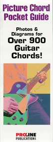Picture chord pocket guide (music instruction). Photos & Diagrams for Over 900 Guitar Chords! cover image