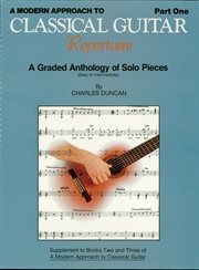 A modern approach to classical repertoire - part 1 (music instruction). Guitar Technique cover image