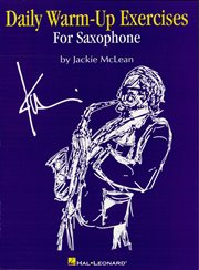 Daily warm-up exercises for saxophone (music instruction) cover image
