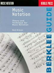 Music notation : theory and technique for music notation cover image
