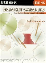 Drum set warm-ups (music instruction). Essential Exercises for Improving Technique cover image