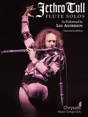 Jethro tull - flute solos (songbook). As Performed by Ian Anderson cover image