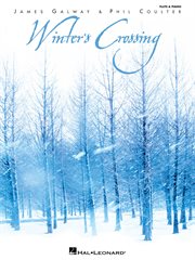 Winter's crossing - james galway & phil coulter songbook cover image