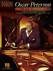 Oscar peterson plays duke ellington songbook. Piano Artist Transcriptions cover image