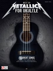 Best of metallica for ukulele songbook cover image